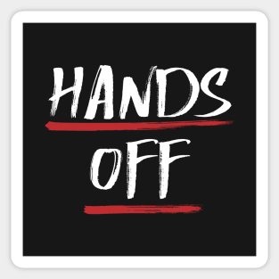 Hands Off Sticker